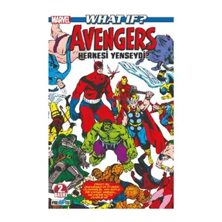 What If? Avengers Herkesi Yenseydi?
