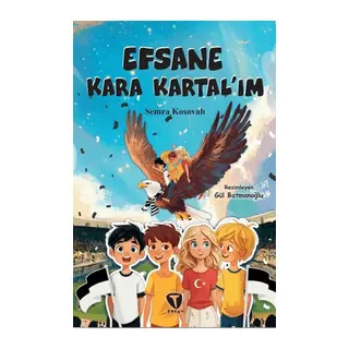 Efsane Kara Kartal'ım