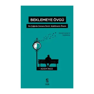 Beklemeye Övgü