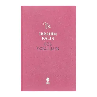 Öze Yolculuk (Bez Ciltli)