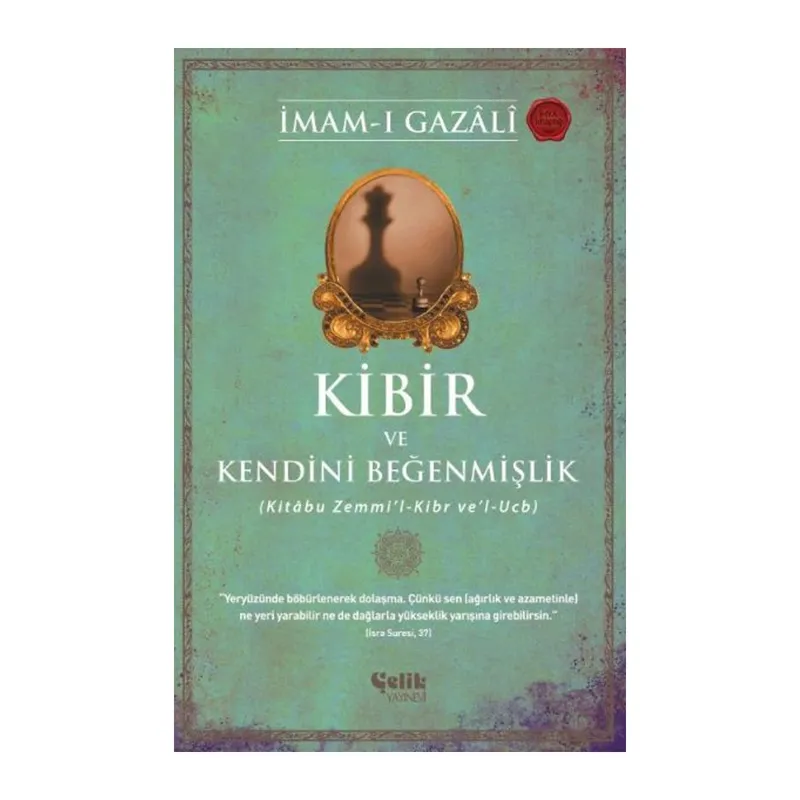 Kibir ve Kendini Beğenmişlik