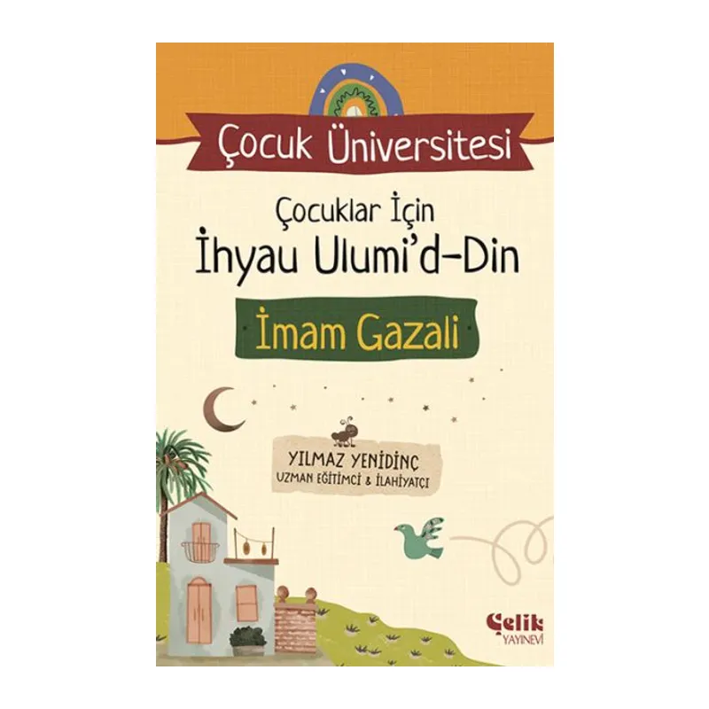 Çocuk Üniversitesi Çocuklar için İhyau Ulumiddin