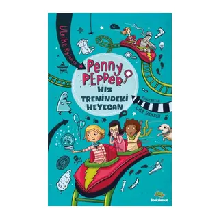 Penny Pepper – Hız Trenindeki Heyecan