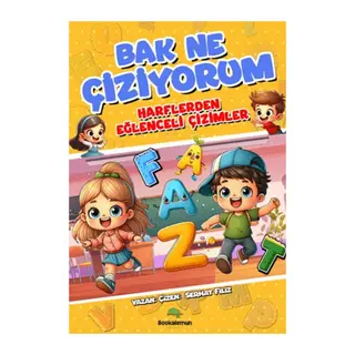 Bak Ne Çiziyorum - Harflerden Eğlenceli Çizimler