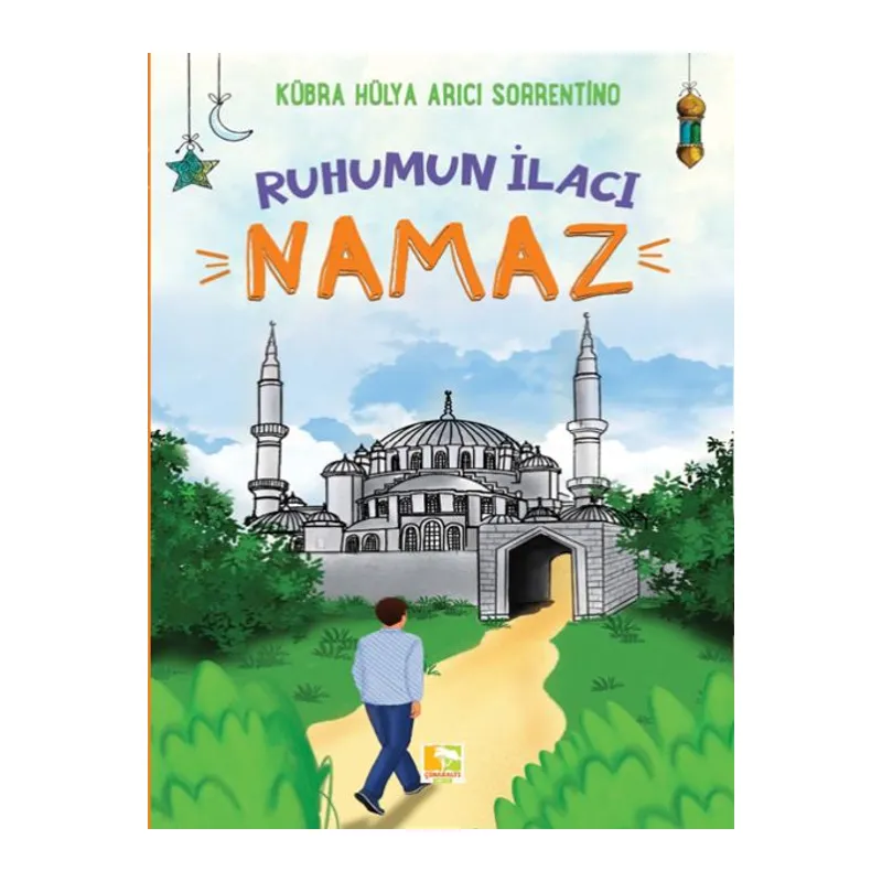 Ruhumun İlacı Namaz
