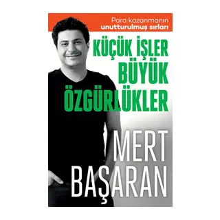 Küçük İşler Büyük Özgürlükler