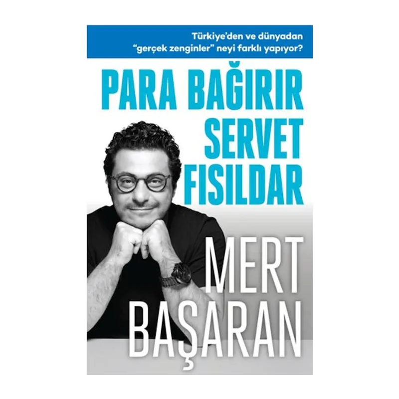 Para Bağırır Servet Fısıldar