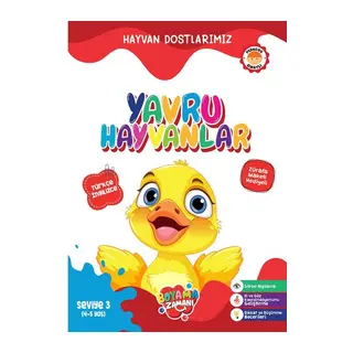 Hayvan Dostlarımız - Yavru Hayvanlar Seviye 3 (4-5 Yaş)