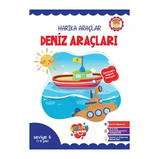 Harika Araçlar – Deniz Araçları Seviye 6 (7-8 Yaş)