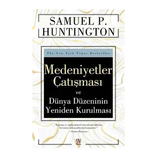 Medeniyetler Çatışması ve Dünya Düzeninin Yeniden Kurulması