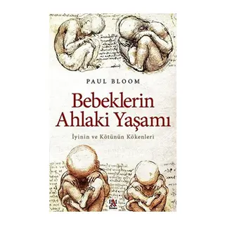 Bebeklerin Ahlaki Yaşamı