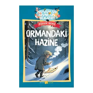 Hayvanları Sevmenin Mükafatı Serisi - 1 Ormandaki Hazine
