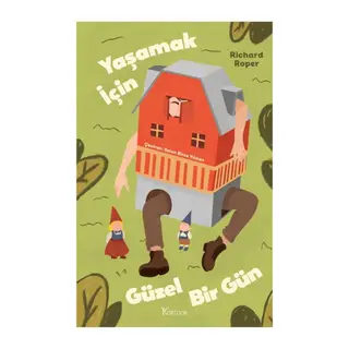 Yaşamak için Güzel Bir Gün
