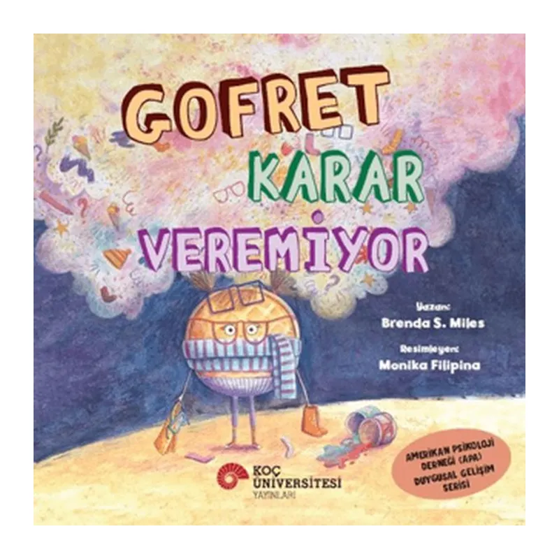 Gofret Karar Veremiyor