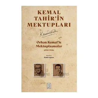 Orhan Kemal'le Mektuplaşmalar