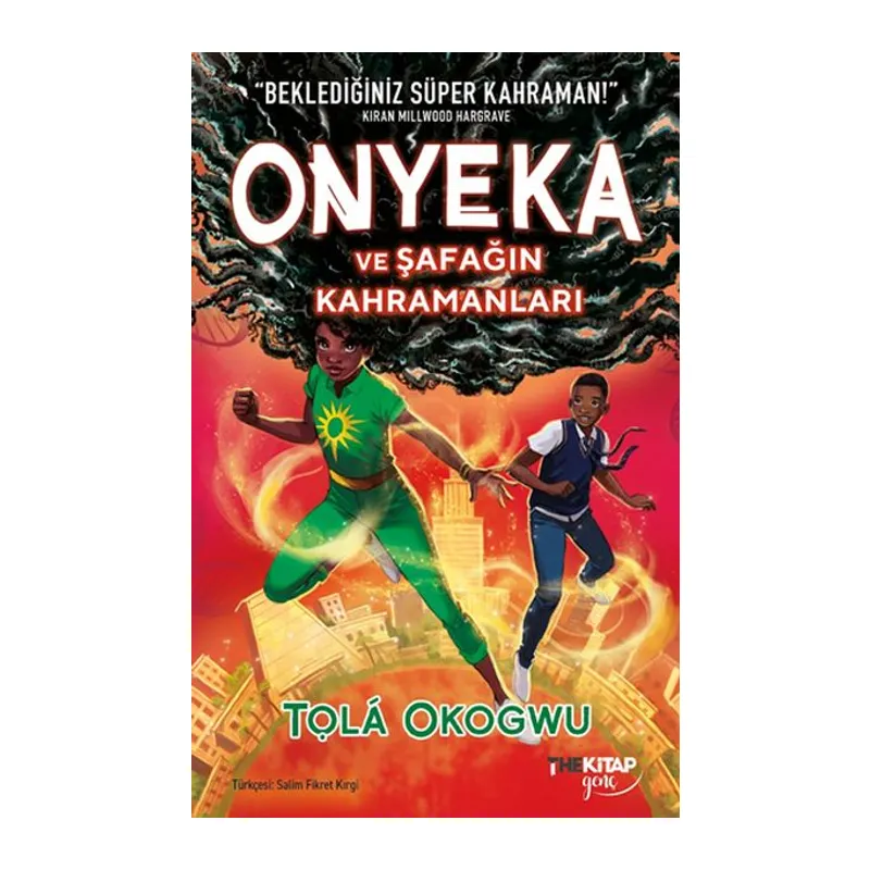 Onyeka ve Şafağın Kahramanları