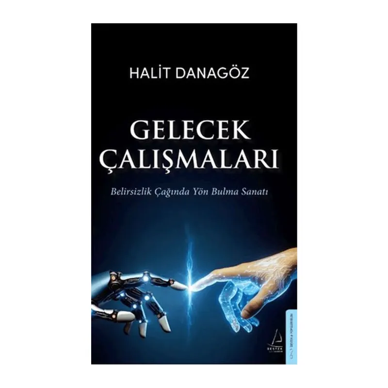 Gelecek Çalışmaları