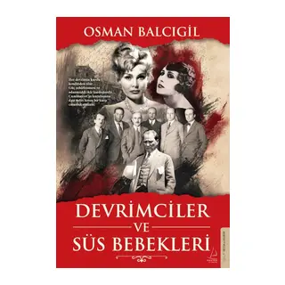 Devrimciler ve Süs Bebekleri