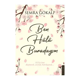 Ben Hâlâ Buradayım