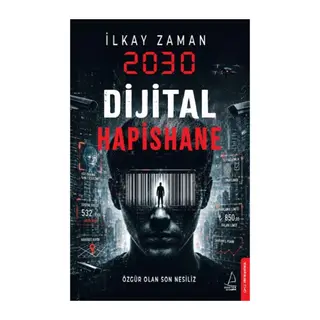 2030 Dijital Hapishane