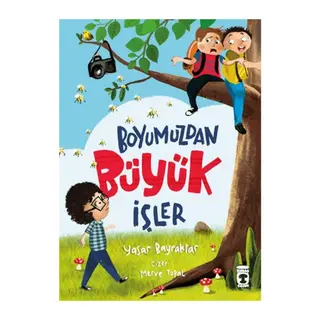 Boyumuzdan Büyük İşler