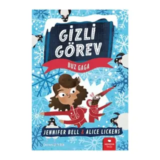 Gizli Görev Buz Gaga