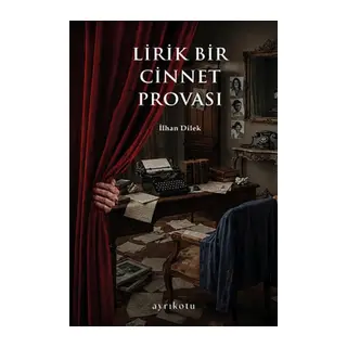 Lirik Bir Cinnet Provası
