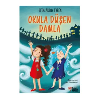 Okula Düşen Damla