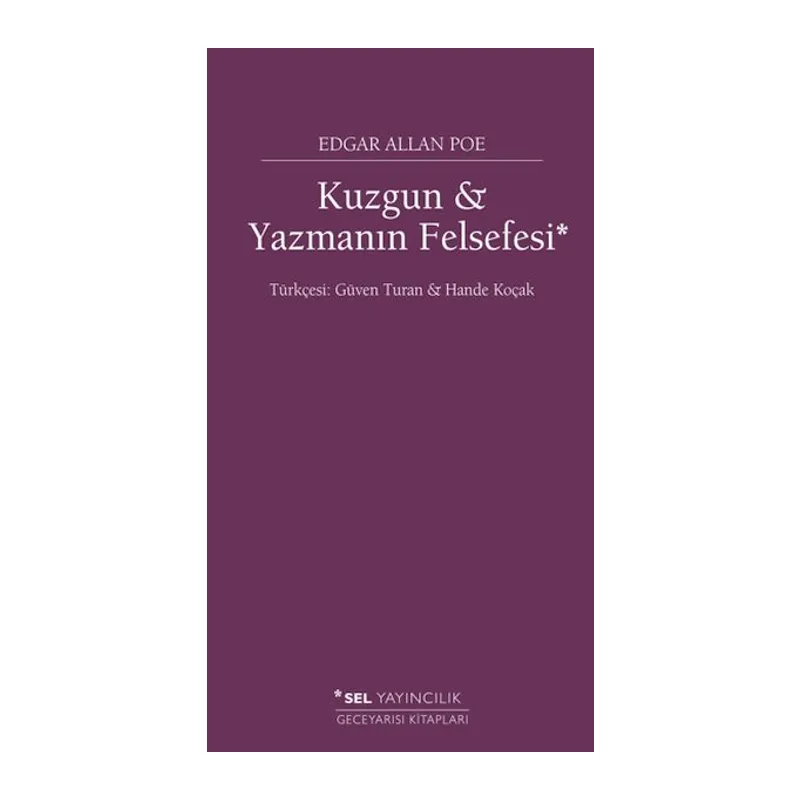 Kuzgun ve Yazmanın Felsefesi