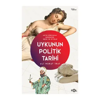 Uykunun Politik Tarihi