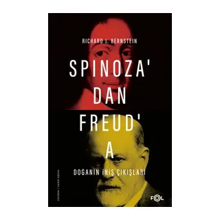 Spinoza’dan Freud’a Doğanın İniş Çıkışları