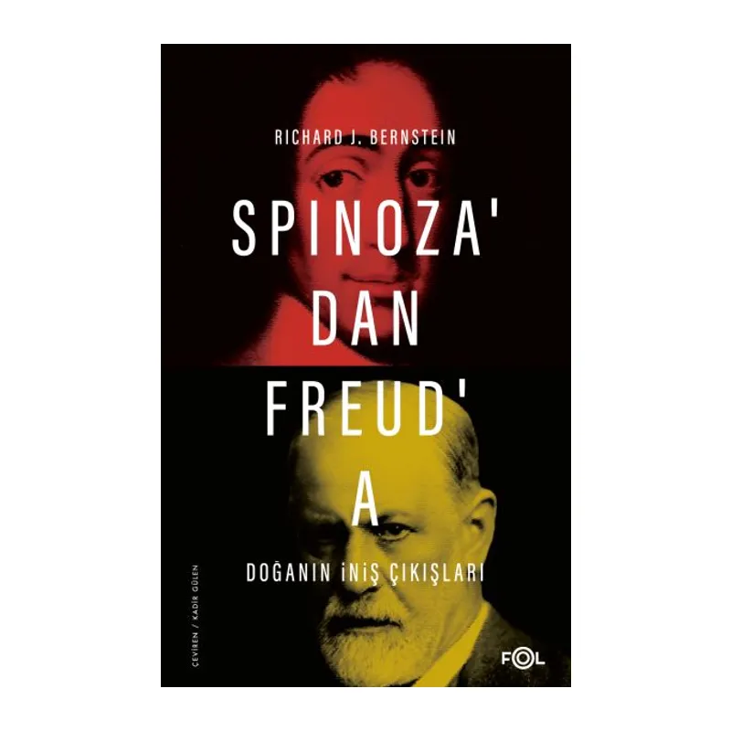 Spinoza’dan Freud’a Doğanın İniş Çıkışları