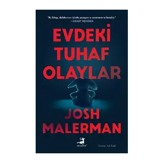 Evdeki Tuhaf Olaylar