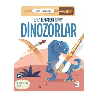 Suyla Rengarenk Boyama - Dinozorlar (Sihirli Fırçasıyla)