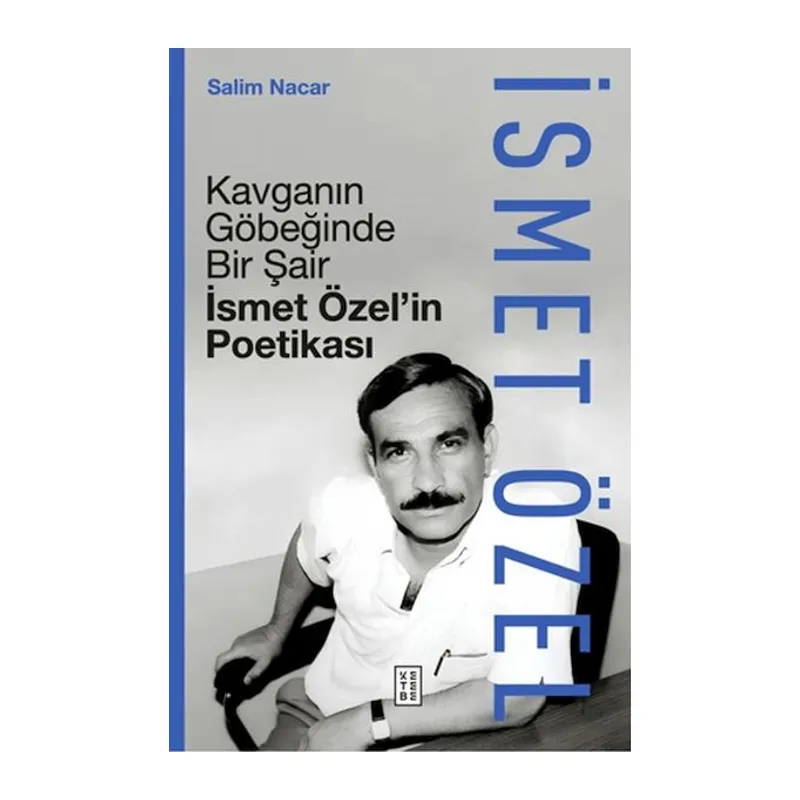 Kavganın Göbeğinde Bir Şair