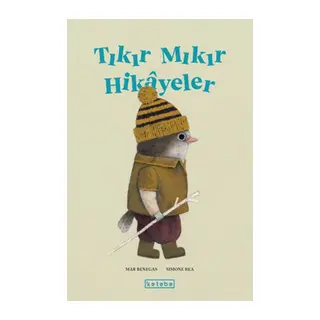 Tıkır Mıkır Hikâyeler