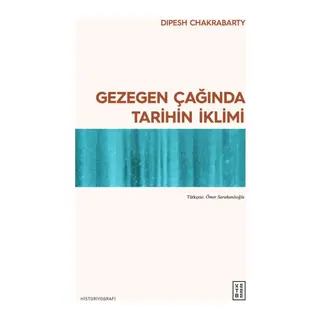 Gezegen Çağında Tarihin İklimi
