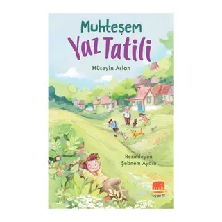 Muhteşem Yaz Tatili