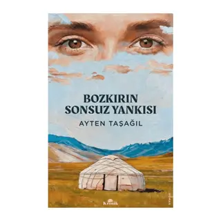 Bozkırın Sonsuz Yankısı