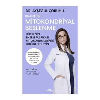 Kuantum Mitokondriyal Beslenme