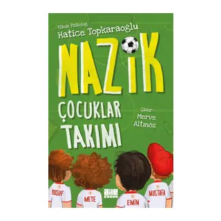 Nazik Çocuklar Takımı