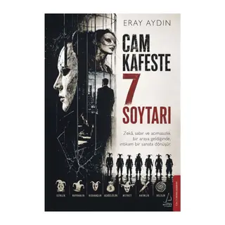 Cam Kafeste 7 Soytarı