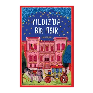 Yıldız’da Bir Asır