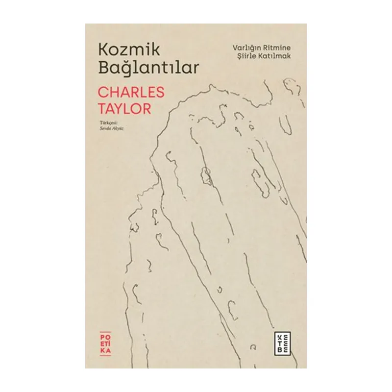 Kozmik Bağlantılar Varlığın Ritmine Şiirle Katılmak