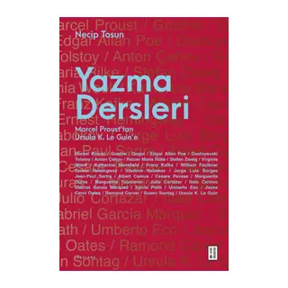 Yazma Dersleri Marcel Proust’tan Ursula K. Le Guin’e