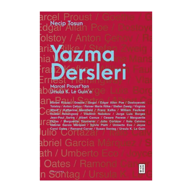 Yazma Dersleri Marcel Proust’tan Ursula K. Le Guin’e