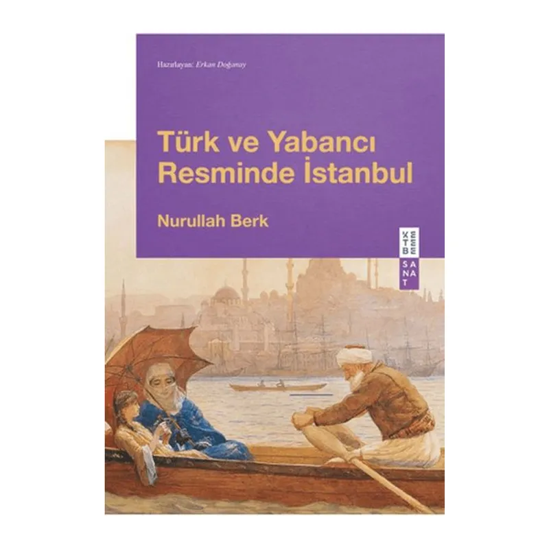 Türk ve Yabancı Resminde İstanbul
