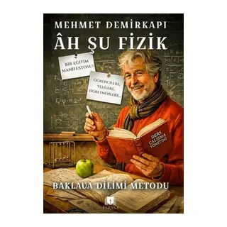 Ah Şu Fizik Baklava Dilimi Metodu