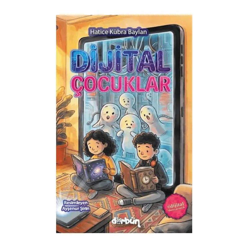 Dijital Çocuklar