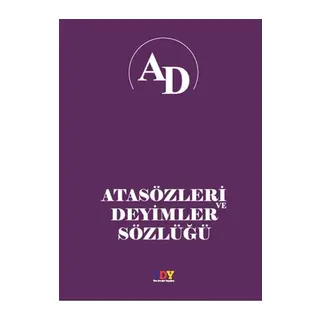 Atasözleri ve Deyimler Sözlüğü